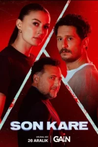 Турецкий сериал Последний кадр (2026)